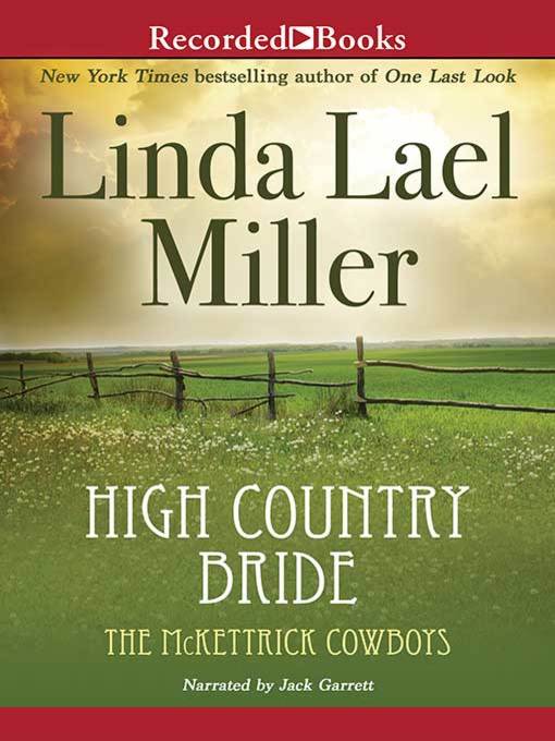 Title details for High Country Bride by Linda Lael Miller - Wait list